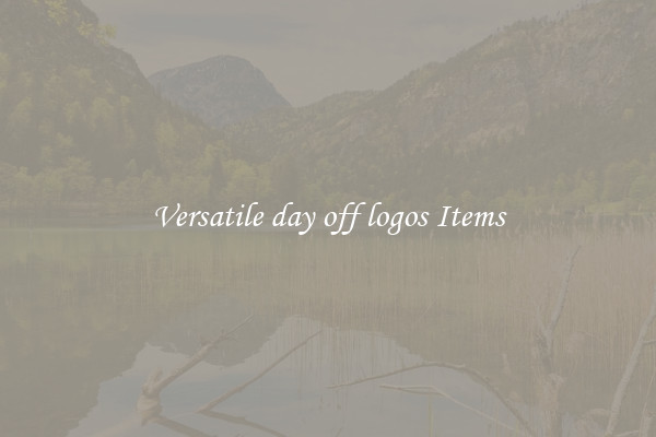 Versatile day off logos Items