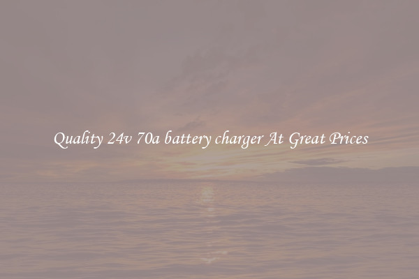 Quality 24v 70a battery charger At Great Prices