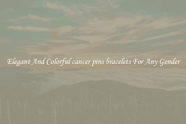 Elegant And Colorful cancer pins bracelets For Any Gender