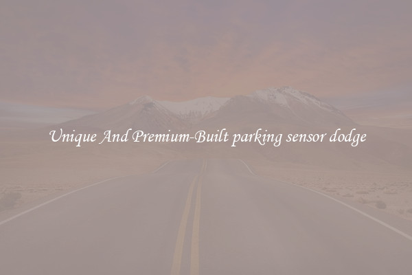 Unique And Premium-Built parking sensor dodge